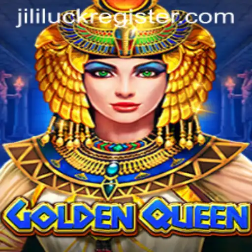 Exploring the World of GoldenQueen and the Essence of Jililuck